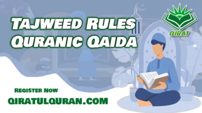 Tajweed Rules (Quranic Qaida) Basic Tajweed Course Online