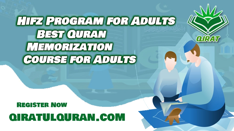 Hifz Program for Adults