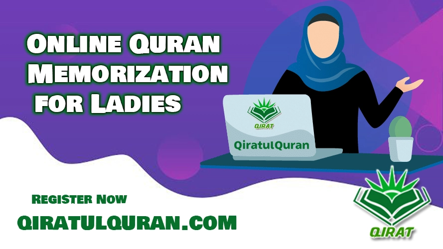 Online Quran Memorization for Ladies