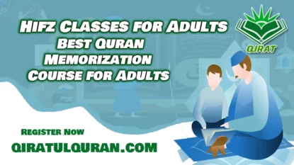 Hifz Classes For Adults | Best Online Hifz Quran Course For Adults