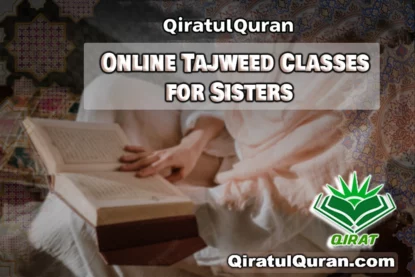 Online Tajweed Classes for Sisters