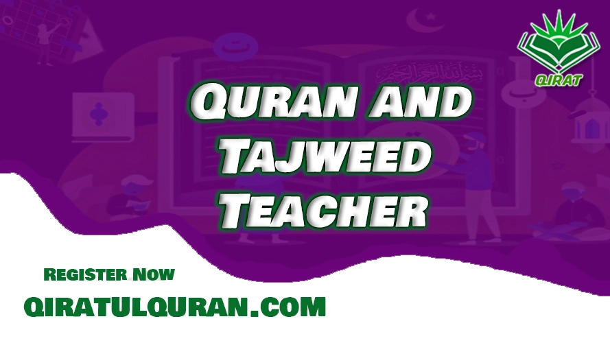 Quran and Tajweed Teacher