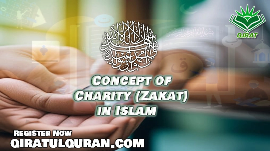Concept of Charity (Zakat) in Islam