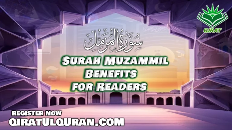 Surah Muzammil Benefits for Readers