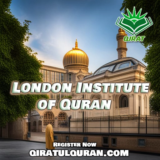 The London Institute of Quran