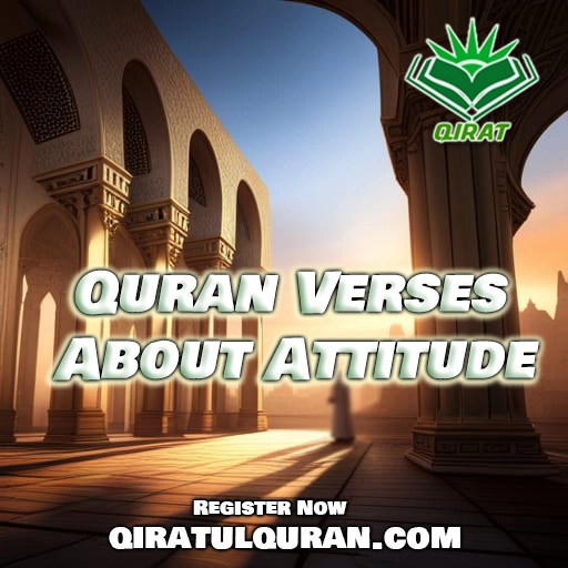 Quran Verses About Attitude