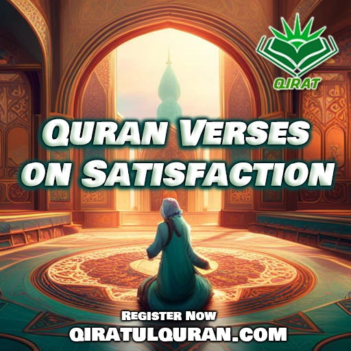 Quran Verses on Satisfaction