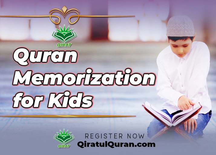 Quran Memorization for Kids