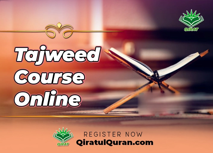 Tajweed Course Online – Learn Quran Online with Tajweed