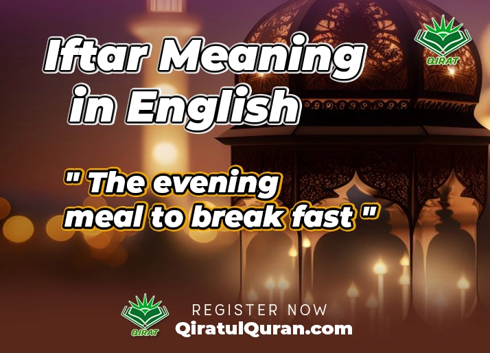 Iftar Meaning in English