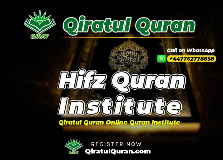 Hifz Quran Institute - Qiratul Quran