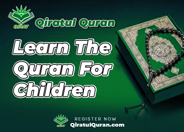 Learn The Quran For Children - Qiratul Quran