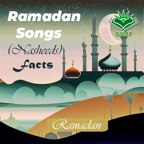 Ramadan Songs (Nasheeds)