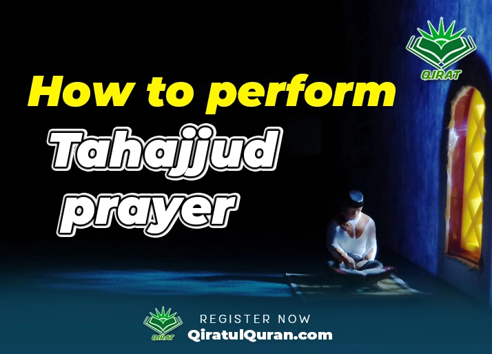 How to perform the Tahajjud prayer