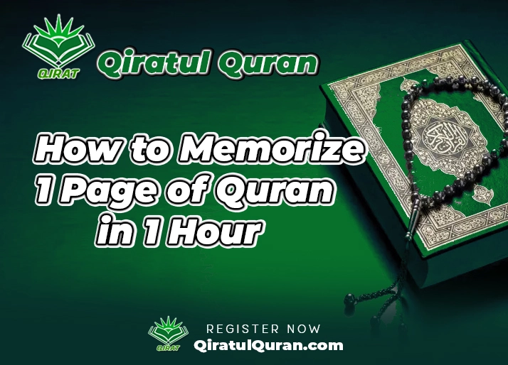 How to Memorize 1 Page of Quran in 1 Hour 