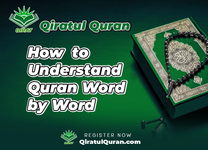 How to Understand Quran Word by Word