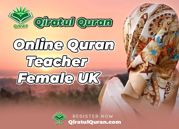 Online Quran Teacher Female UK