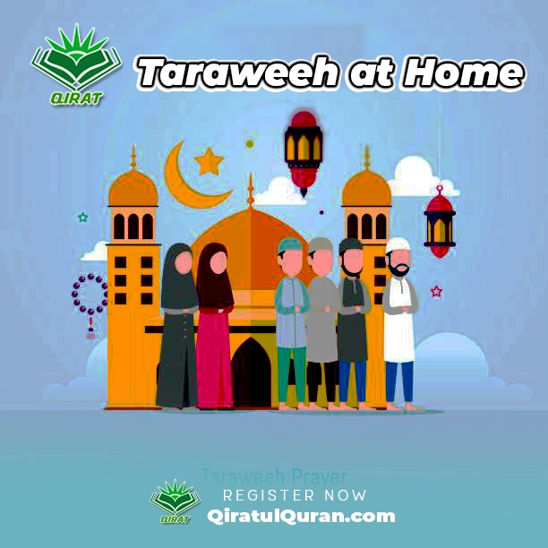 Taraweeh Prayers at Home