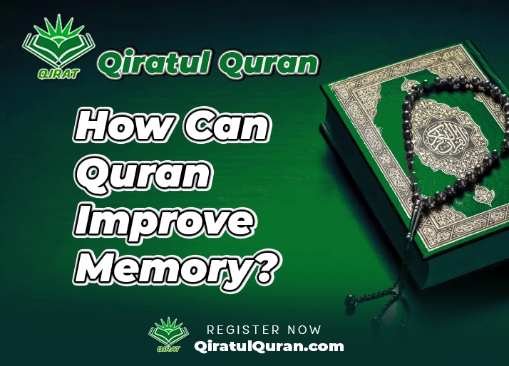 How Can Quran Improve Memory
